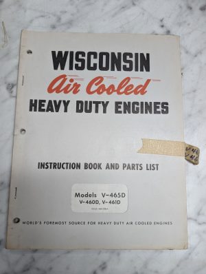 Wisconsin Air Cooled Engines Instruction Manual Part List V-456D V-460D V-461D