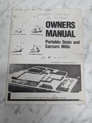 Automatic Equipment Owners Manual Portable Grain & Earcorn Mills