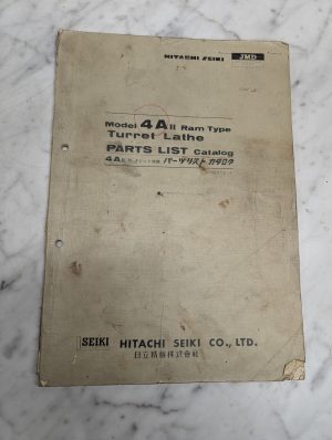 Hitachi Seiki 4A Ii Ram Type Turret Lathe Parts List Catalog Manual Book 1972
