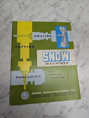 Snow Machines Master Fixtures Drilling Tapping Theading Sales Catalog Sn 200A