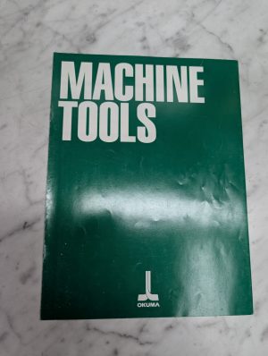 Okuma Machine Tools 1992 Lathes Center Grinders Sales Information Catalog