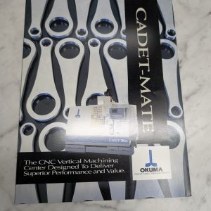 Okuma Cadet-Mate Cnc Verical Machines Center Sales Information Literature