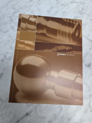 Okuma E Series Machine Tool Centers Sales Brochure Literature Pages