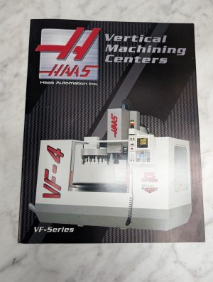 Haas Vertical Machining Centers Vf Series Sales Information Brochure Catalog