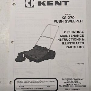 Kent Operating Maintenance Manual Parts List Book Ks-270 Push Sweeper 1988