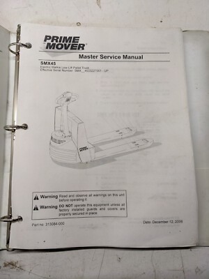 Prime Mover Master Service Manual Repair Smx45 Electric Lift 2006 Pallet Truck