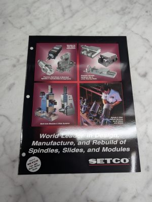 Setco Spindles Slides Modules Sales Information Sheet Brochure Literature
