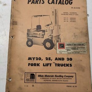 White Parts List Book Catalog My 20 25 30 Fork Lift 1974 R-2230 Truck
