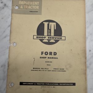 I&T It Shop Service Tractor Repair Manual Fo-2 Ford Naa Model Series