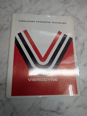 Vibrodyne Vibratory Finishing Machines Instruction Manual Ve Vesp 100-1000