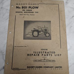 Massey Harris #801 Plow One Furrow Moldboard Type Illustrated Parts List Manual