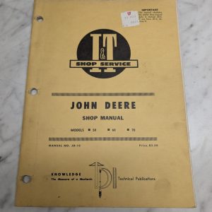 I&T It Shop Service Manual John Deere Jd 50 60 70 Jd-10 Tractor Repair Book
