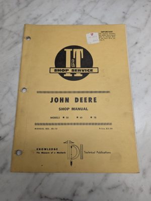 I&T It Shop Service Manual John Deere Jd 50 60 70 Jd-10 Tractor Repair Book