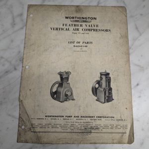 Worthington Feather Valve Vertical Air Compressors List Of Parts H-620-E14B