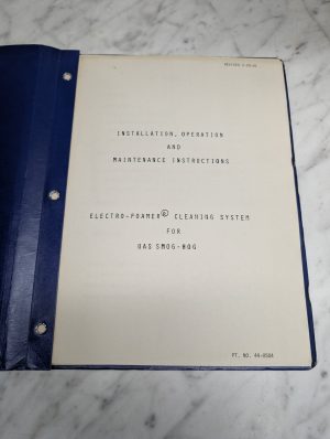 Electro-Foamer Cleaning System Smog-Hog Installation Operation Manual