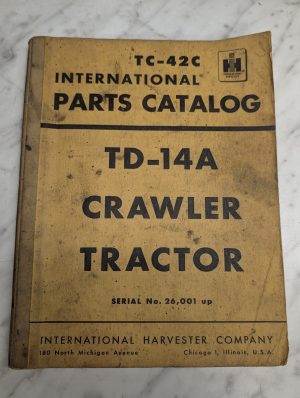 International Ih Parts List Catalog Manual Td-14A Crawler Tractor Tc-42C