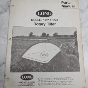 Long Parts List Catalog Manual Models # 1537 1542 Rotary Tiller 1976 756047