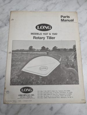 Long Parts List Catalog Manual Models # 1537 1542 Rotary Tiller 1976 756047