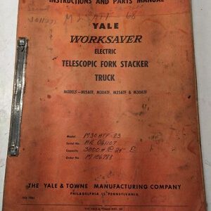 Yale Worksaver Forklift Instruction Parts List Manual M 15 20 25 30 Atf 1961