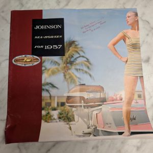 Johnson Sea-Horses For 1957 Outboard Motor Marine Engine Boat Sales Catalog