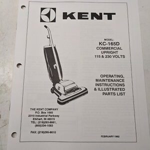 Kent Operating Maintenance Manual Parts List Book Kc-165D Upright Vacuum 1992
