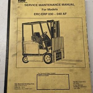 Yale Fork Lift Truck Maintenance Manual Erc 030 035 040 Af Service 1996