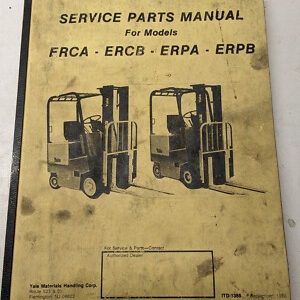 Yale Fork Lift Truck Service Parts Manual List Book Erca Ercb Erpa Erpb 1986