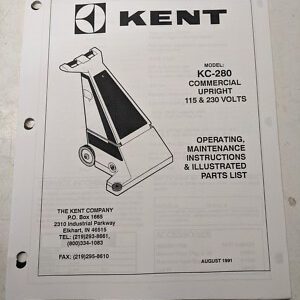 Kent Operating Maintenance Manual Parts List Book Kc-280 Upright 1991