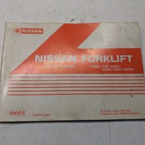 Nissan Fork Lift Truck Operators Manual Kh 01 02 Kch 1995 Series Model