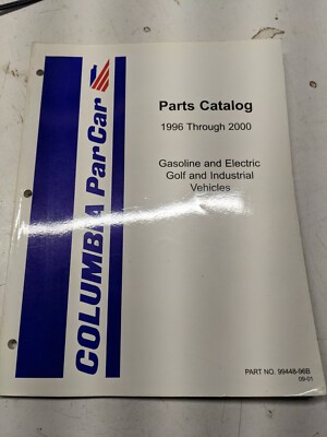 Columbia Parcar Parts List Manual Catalog 1996-2000 99448-96B Golf Industrial