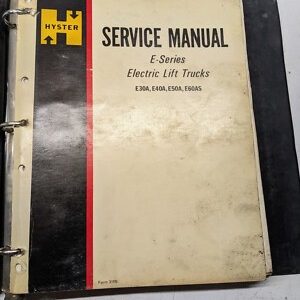 Hyster Service Manual Repair Fork Lift Truck Series E 30 40 50 60 A As 1972