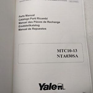 Yale Parts List Book Manual Catalog Mtc10-13 Nta030Sa 2001 Fork Lift Truck