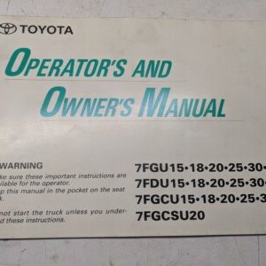 Toyota Operators Owners Manual 7F G D U C S 15 18 20 25 30 32 Forklift Truck