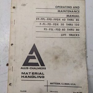 Allis Chalmers Fp Fpl Fpd 40-80 Fpdx Fl Fd Fdx 30-120 Fs Fsl Fsd 60-80 Tm-298F