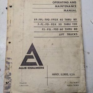 Allis Chalmers Tm-298F Fp Fpl Fpd 40-80 Fpdx Fl Fd Fdx 30-120 Fs Fsl Fsd 60-80