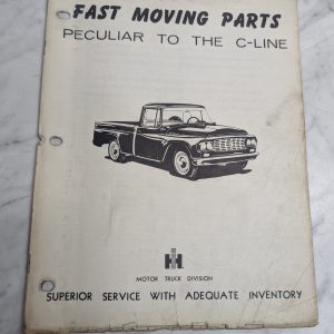 International Harvester Ih Motor Truck Fast Moving Parts Peculiar To The C-Line