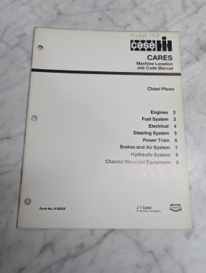 Case Cares Machine Location Job Code Manual Chisel Plows 9-59220