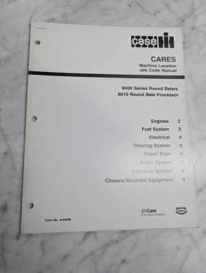 Case Cares Machine Location Job Code Manual 8400 Series Balers 8610 9-59485