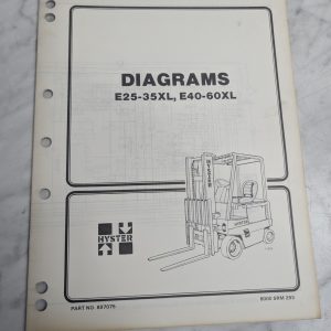 Hyster Fork Lift Truck Diagrams Manual E25Xl E35Xl E40Xl E50Xl E60Xl 897075