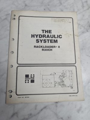 Hyster Fork Lift Truck Hydraulic System Manual Rackloader Ii R30Ch 897052