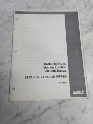 Case Cares Machine Location Job Code Manual 6800 Combo-Mulch Ripper 9-59241