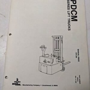 Big Joe Lift Truck Operating Maintenance Parts List Manual Pdcm Series