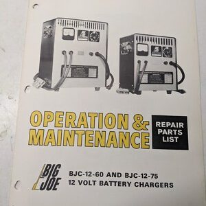 Big Joe Lift Truck Operating Maintenance Parts Manual Bjc-12 -60 75 List Charger