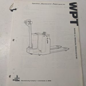 Big Joe Lift Truck Operating Maintenance Parts List Manual Wpt Series Pallet