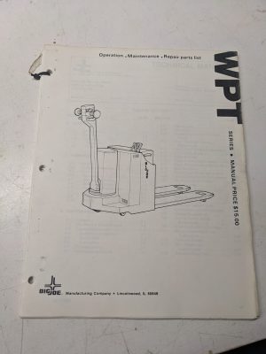 Big Joe Lift Truck Operating Maintenance Parts List Manual Wpt Series Pallet