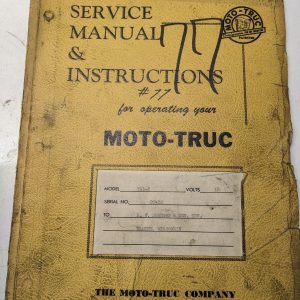 Moto-Truc Fork Lift Pal-R Service Manual Instructions Operating Parts List Book
