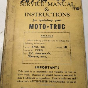 Moto-Truc Fork Lift Pal-Sc Service Manual Instructions Operating Parts List Book