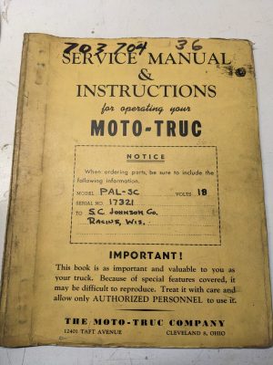 Moto-Truc Fork Lift Pal-Sc Service Manual Instructions Operating Parts List Book