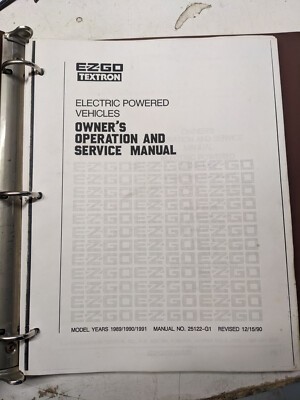 Ezgo Textron Operation Service Manual X 440 444 F J Xi 300/500 Xt Px4Xi Xj 1991