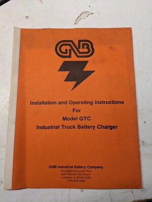 Gnb Installation Operating Instruction Manual Model Gtc Battery Charger